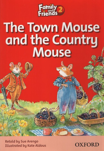 The Town Mouse And The Country Mouse - 2a Family And Friends