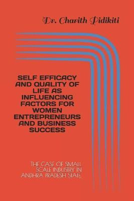 Libro Self Efficacy And Quality Of Life As Influencing Fa...