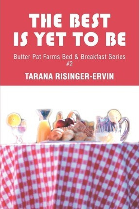 Libro The Best Is Yet To Be : Butter Pat Farms Bed - Tara...