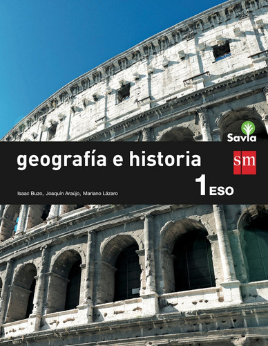 Geografia Historia 1ºeso Mec Savia 15 Smgeo31eso - Aa.vv.