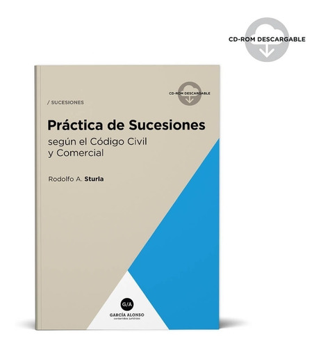 Libro Practica De Sucesiones Segun El Nuevo Codigo Civil