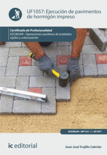 Libro Técnico Ejecución De Pavimentos De Hormigón 2ed