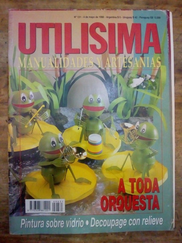 Utilisima Manualidades Y Artesanias A Toda Orquesta (m)