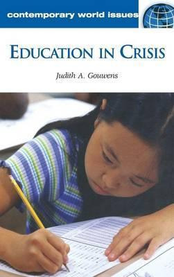 Libro Education In Crisis - Judith A. Gouwens