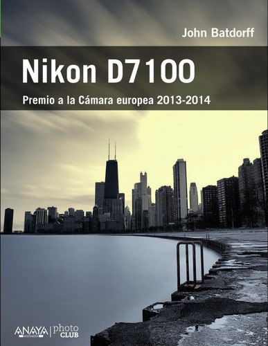 Libro Nikon D7100 - Batdorff, John