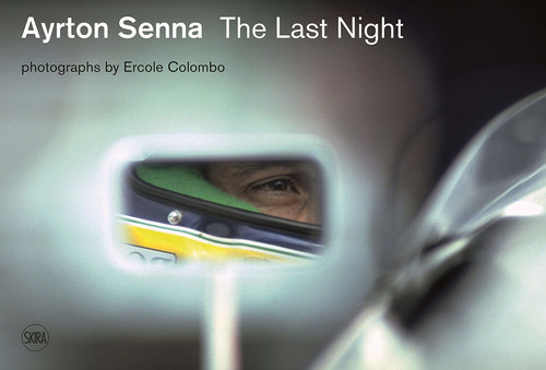 Libro Ayrton Senna: Last Night