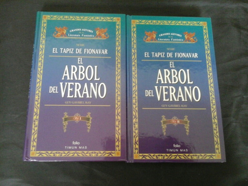 Serie El Tapiz De Fionavar (completa): El Arbol Del Verano