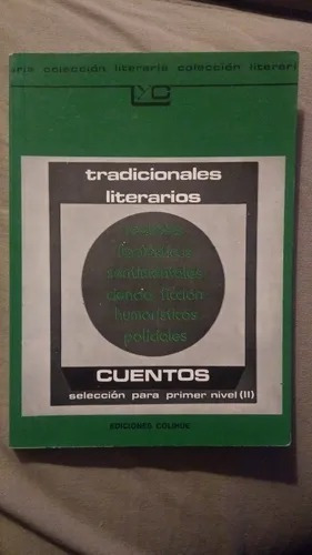 Cuentos Tradicionales Literarios. Selección Primer Nivel Ii