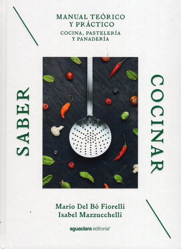 Libro Manual Teórico Practico Cocina Pastelería Y Panadería