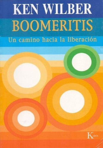 Boomeritis - Un Camino Hacia La Liberación