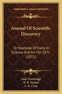 Libro Annual Of Scientific Discovery: Or Yearbook Of Fact...