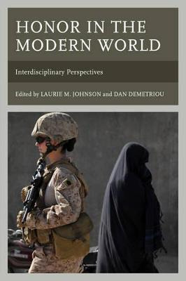 Libro Honor In The Modern World : Interdisciplinary Persp...