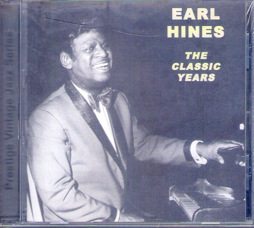 Earl Hines - The Classic Years 