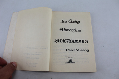L7466 Pearl Yutang -- La Cocina Alimenticia Macro Biotica (Usado)