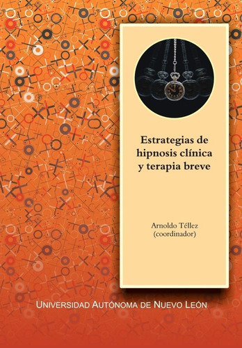 Libro Estrategias De Hipnosis Clínica Y Terapia Breve