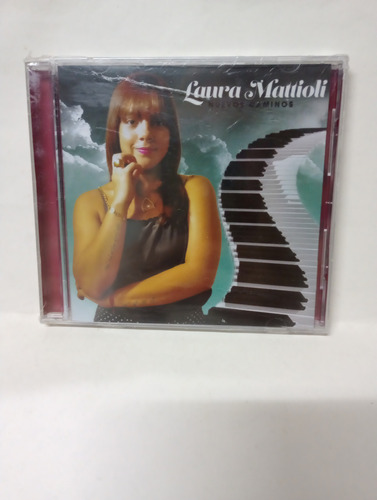 Cd Laura Mattioli Nuevos Caminos 