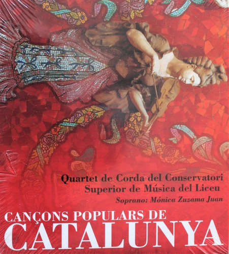 Cançons Populars De Catalunya. Mónica Z. Juan Y Curteto