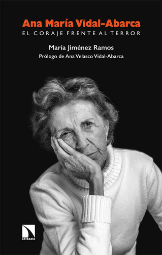 Libro Ana Marã­a Vidal-abarca. El Coraje Frente Al Terror