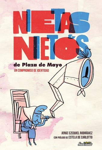 Nietas Y Nietos De Plaza De Mayo - Jorge Rodriguez | MercadoLibre