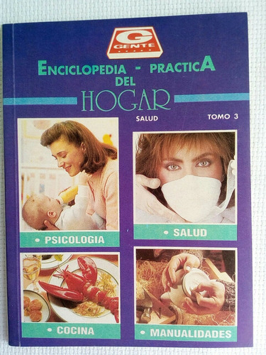 Enciclopedia Practica Del Hogar Salud Tomo 3