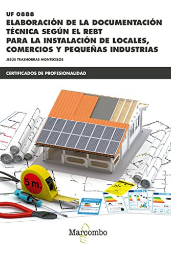 Libro Elaboración De La Documentación Técnica Según El Rebt