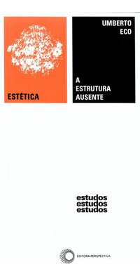 Libro Estrutura Ausente A 07ed 13 De Eco Umberto Perspectiv