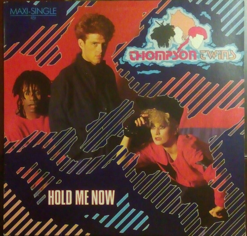 Thompson Twins - Hold Me Now 