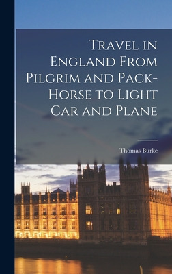 Libro Travel In England From Pilgrim And Pack-horse To Li...