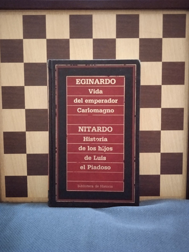 Vida Del Emprendedor Carlomagno -eginardo