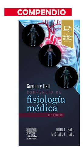 . Guyton. Compendio De Fisiología Médica 13ed