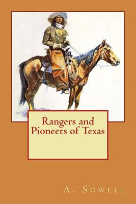 Libro Rangers And Pioneers Of Texas - Sowell, A. J.
