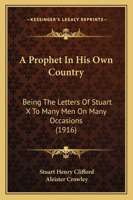 Libro A Prophet In His Own Country: Being The Letters Of ...