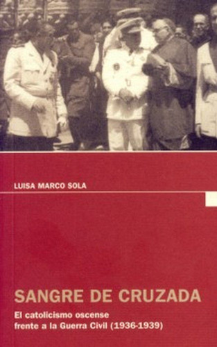 Libro Sangre De Cruzada - Marco Sola, Luisa