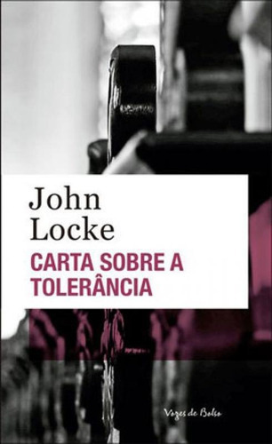 Carta Sobre A Tolerância, De Locke, John. Editora Vozes De Bolso, Capa Mole Em Português