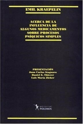 Acerca De La Influencia De Algunos Medic - Kraepelin E (lib