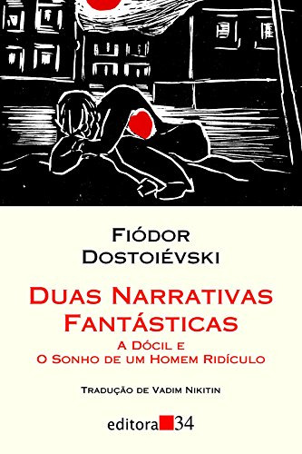 Libro Duas Narrativas Fantásticas A Dócil E O Sonho De Um Ho