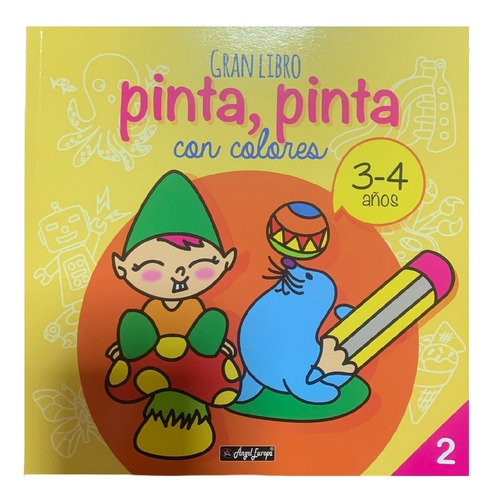 Gran Libro Pinta, Pinta Con Colores Para 3-4 Años, Libro 2