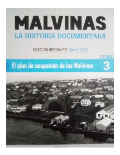 Malvinas La Historia Documentada Numero 3