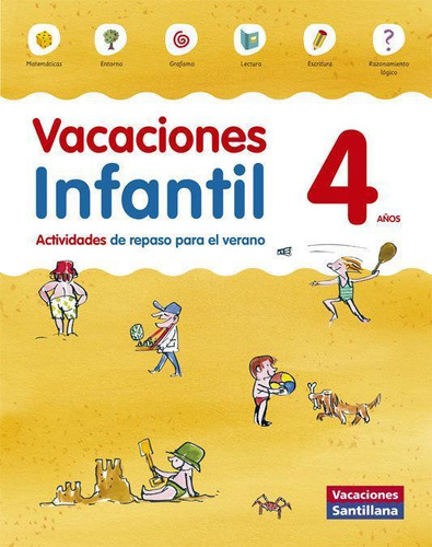 Libro: Vacaciones Infantil 4 Años. Varios Autores. Santillan