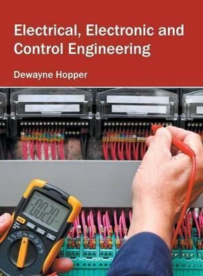 Electrical, Electronic And Control Engineering - Dewayne ...