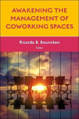 Libro Awakening The Management Of Coworking Spaces - Rica...