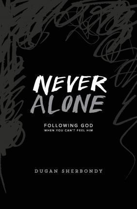 Libro Never Alone - Dugan Sherbondy