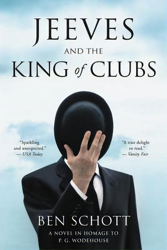 Jeeves And The King Of Clubs : A Novel In Homage To P.g. Wodehouse, De Ben Schott. Editorial Back Bay Books, Tapa Blanda En Inglés