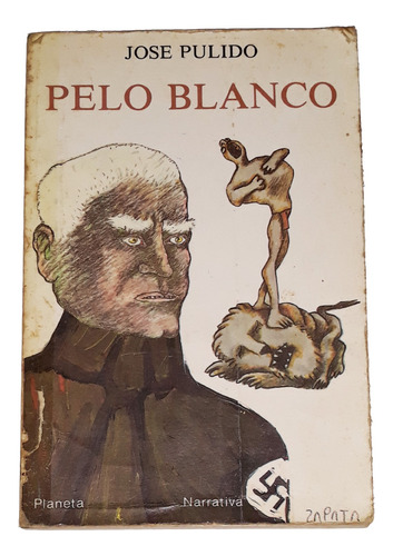 Pelo Blanco / Jose Pulido