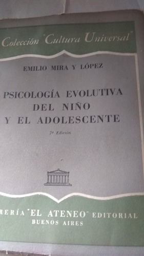 Mira Y López - Psicóloga Evolutiva Niño Y Adolescente C225