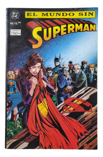 Dc Comics El Mundo Sin Superman Grupo Editorial Vid 1993 (Usado)
