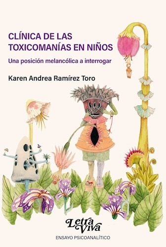 Libro Clinica De Las Toxicomanias En Ni¤os De Karen Andrea R