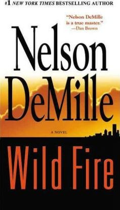 Wild Fire - Nelson Demille