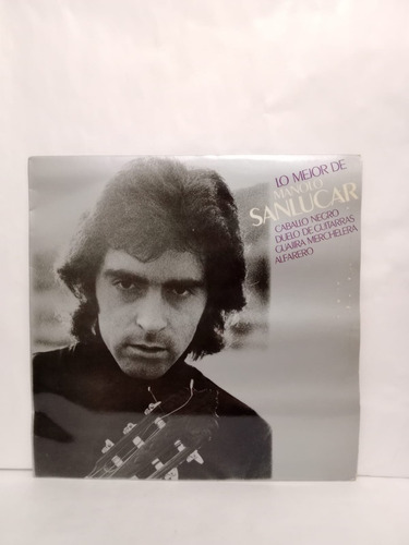 Lo Mejor De Manolo Sanlucar (lp, España, 1982)