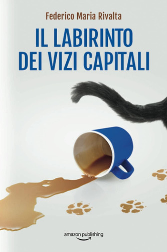 Libro: Il Labirinto Dei Vizi Capitali (riccardo Ranieri, 7)